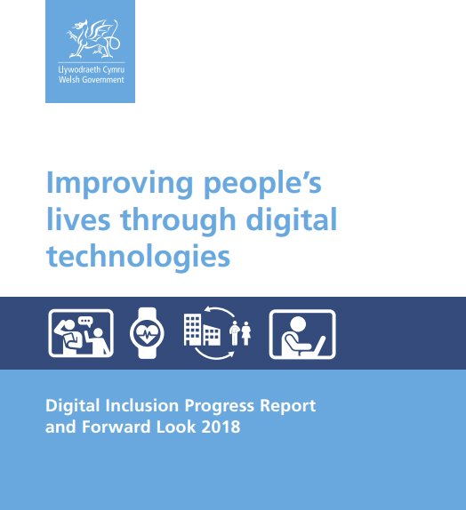 Welsh Government Report Front Cover - Improving people’s lives through digital technologies 2018