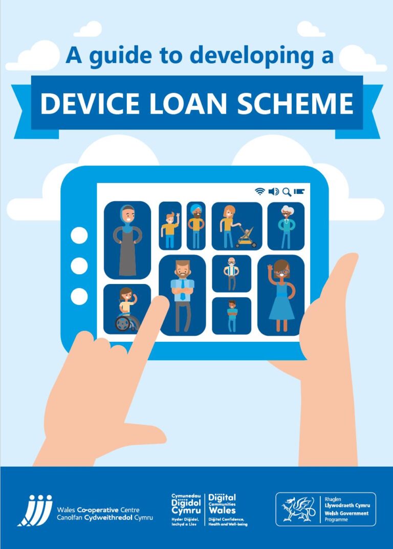 Front cover of the device loan scheme guide. Text reads 'A guide to developing a DEVICE LOAN SCHEME'. The image is a cartoon of two hands using a tablet. On the screen of the tablet features cartoons of different people.